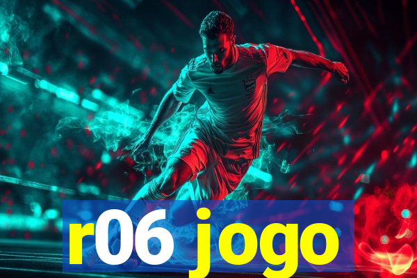 r06 jogo